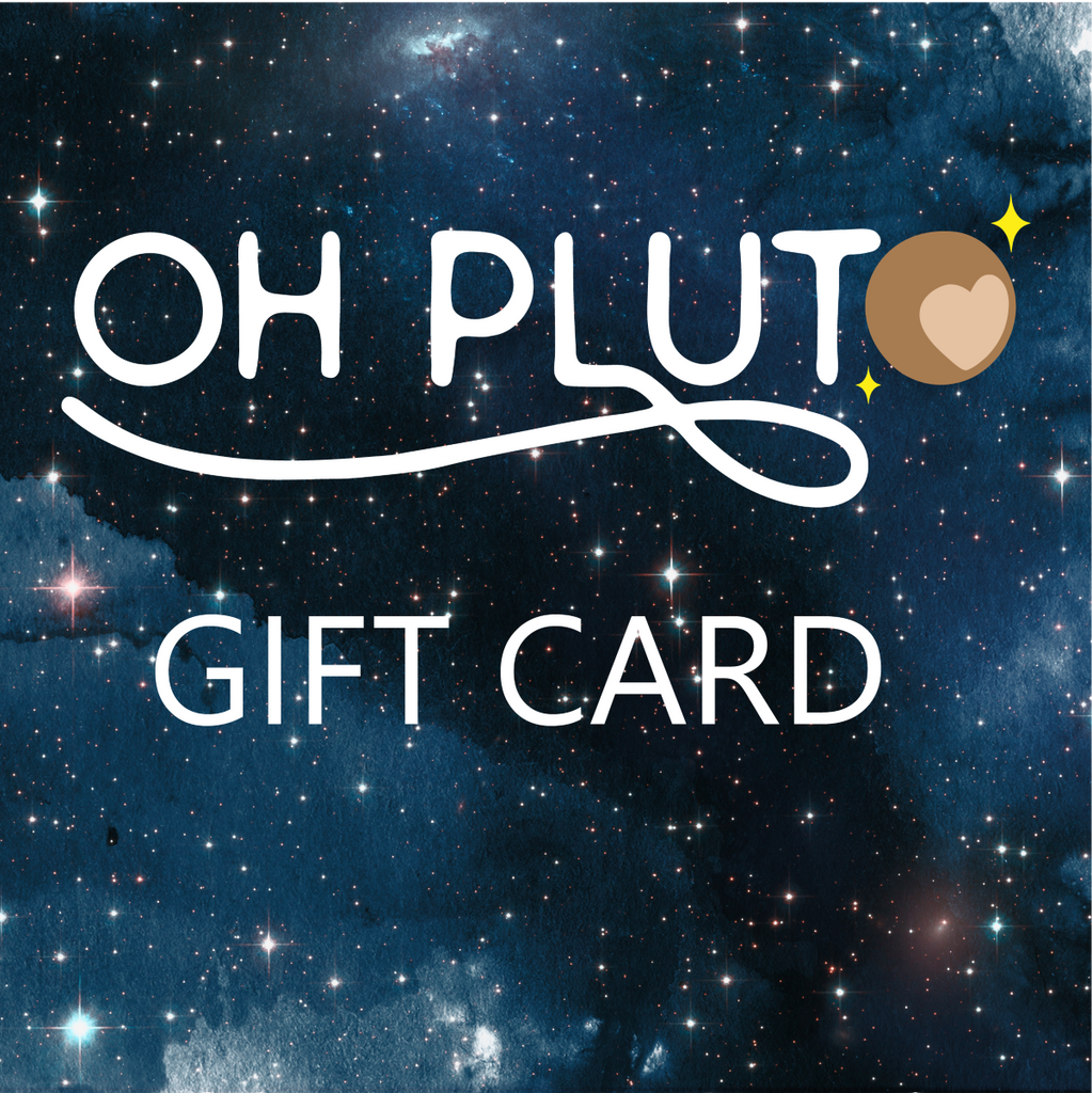 Square image displaying 'Oh Pluto Gift Card' with a space themed background.