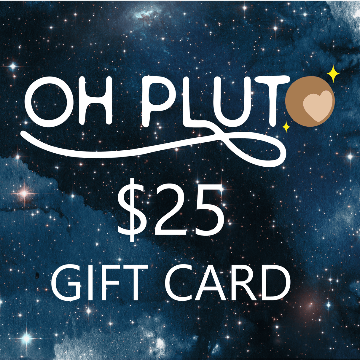 Gift card with 'OH PLUTO' branding and a $40 value against a starry space background.