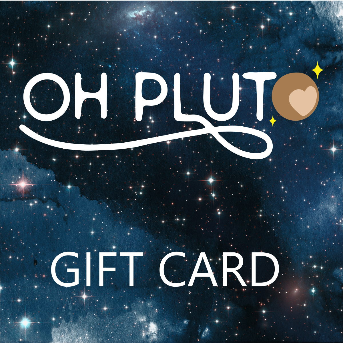 Oh Pluto Gift Card