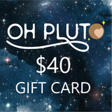 Oh Pluto Gift Card